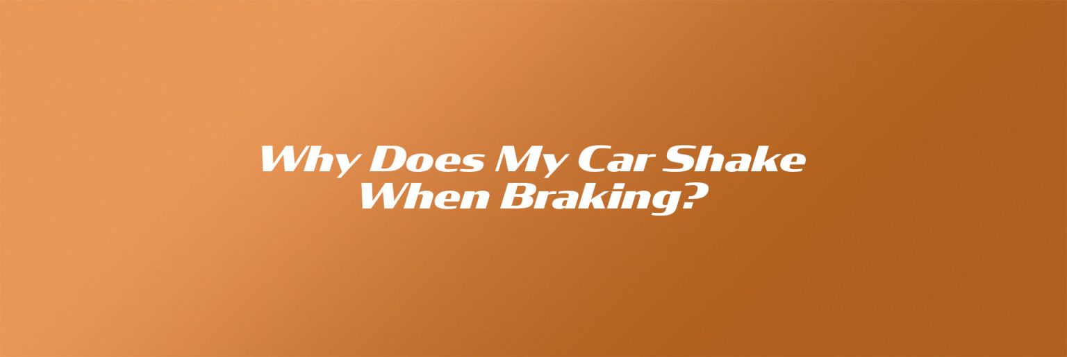 Why Does My Car Shake When Braking? +Video & Tips Motor Aspects